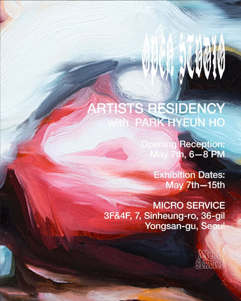 <Open Studio> Exhibition @ MICRO SERVICE 05.07—05.15.2021
